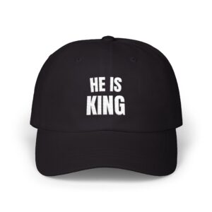 HE IS KING Embroidered Hat — The Crown Belongs to Him