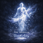 Phil Wickham “Breath Away” Share Worthy Song