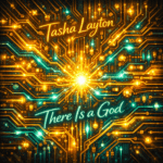 Tasha Layton “There Is a God” New Song Alert
