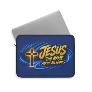 Jesus The Name Above All Names Laptop Sleeve