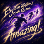 Elevation Rhythm & Josiah Queen ~ Artist of the Week