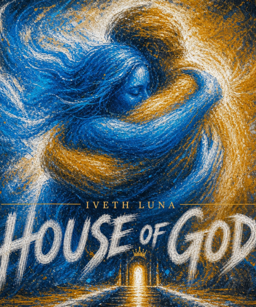 Iveth Luna “House of God” Melodies of Mercy