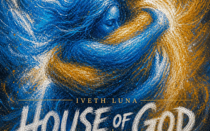 Iveth Luna “House of God” Melodies of Mercy