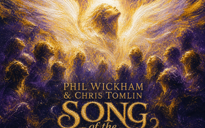 Phil Wickham & Chris Tomlin “Song of the Saints” Share Worthy Song