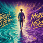 Joseph O’Brien “More And More” Melodies of Mercy