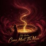 Lily Hooten “Come Meet the Man” New Song Alert