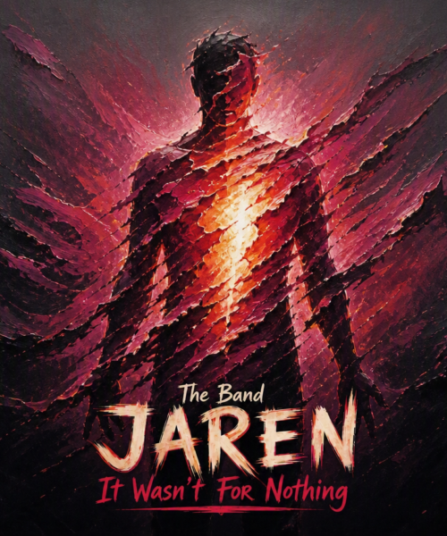 The Band JAREN “It Wasn’t For Nothing” Melodies of Mercy