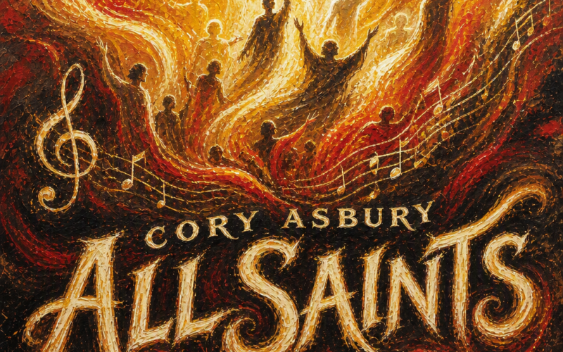Cory Asbury “All Saints” Melodies of Mercy