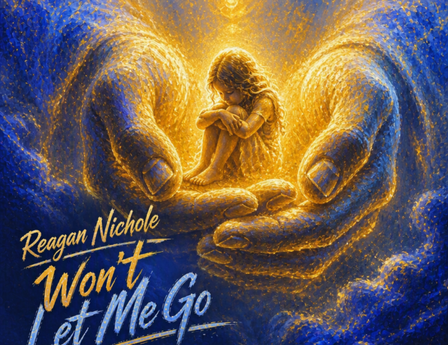 Reagan Nichole “Won’t Let Me Go” Share‑Worthy Song