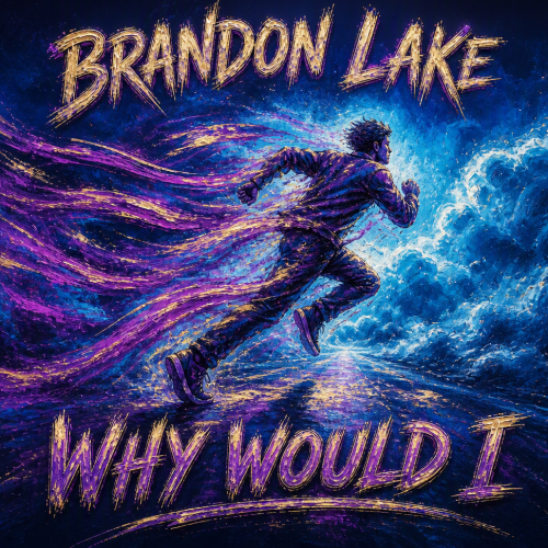 Brandon Lake Why Would I Visual Art