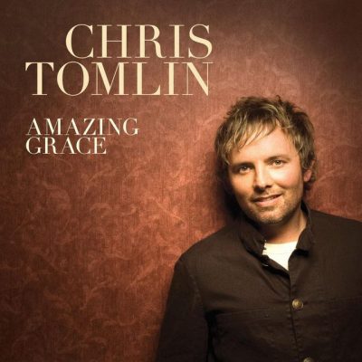 Chris Tomlin Amazing Grace on goodChristianMusic.com