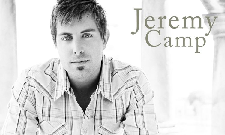 Jeremy Camp "Deadman Walking Share Worthy Song on Good Christian Music.com