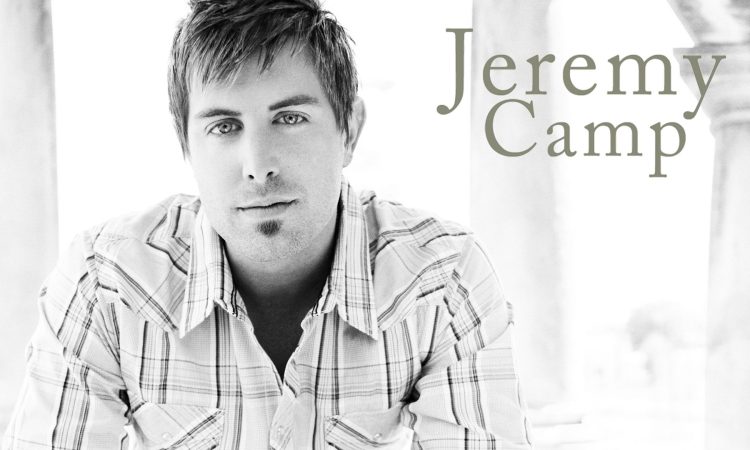 Jeremy Camp "Deadman Walking Share Worthy Song on Good Christian Music.com