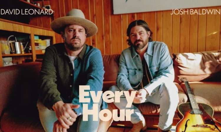 David Leonard & Josh Baldwin Every Hour on GoodChristianMusic.com